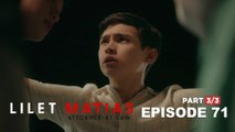 Lilet Matias, Attorney-At-Law: The guilty boy celebrates his freedom! (Full Episode 71 - Part 3/3)