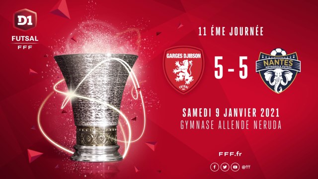 Garges Djibson - Nantes Métropole Futsal (5-5)