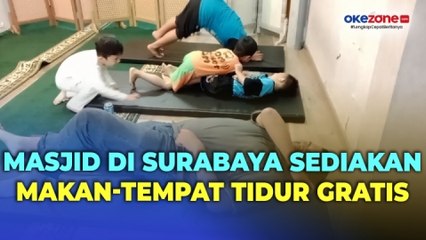 Viral! Masjid di Surabaya Sediakan Makan hingga Tempat Tidur Gratis untuk Semua Umat