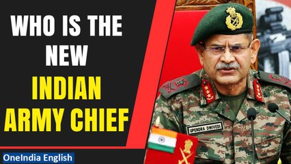 Lt. Gen Upendra Dwivedi to Take Charge as Chief of Army Staff on June 30 | Oneindia News