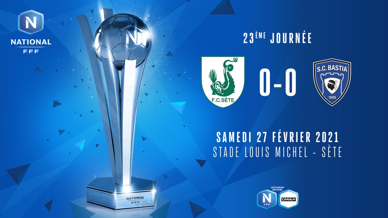 J23 | FC Sète 34 - SC Bastia (0-0)