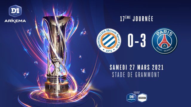 J17 : Montpellier HSC - Paris Saint-Germain FC (0-3)