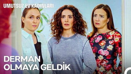 Yarı Yolda Bırakan Dostlara İhtiyacım Yok - Umutsuz Ev Kadınları 147. Bölüm