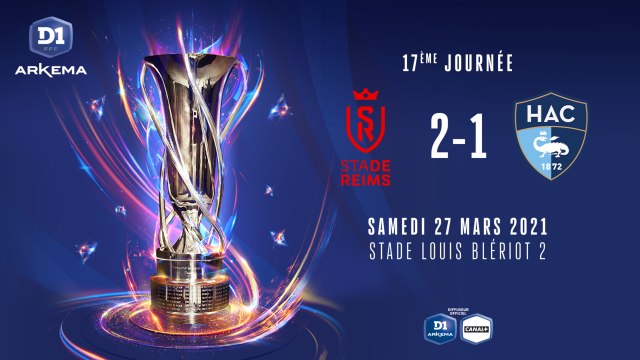 J17 : Stade de Reims - Le Havre AC (2-1)