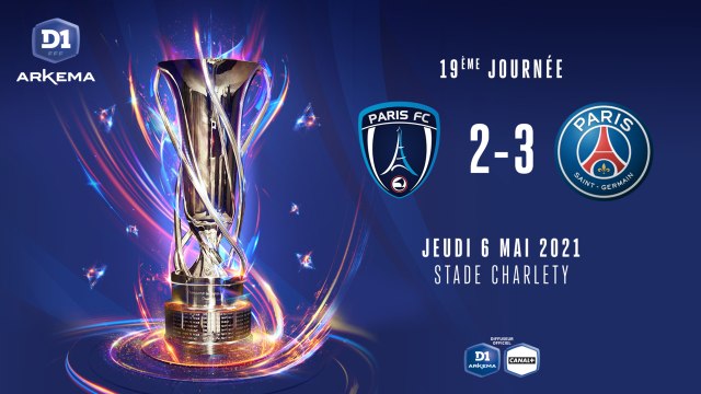 J19 : Paris FC - Paris Saint-Germain FC (2-3)