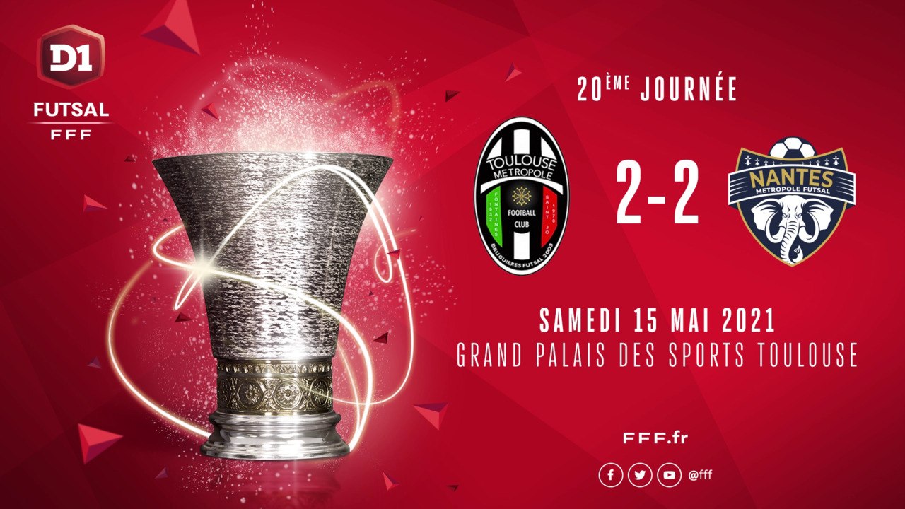Toulouse Métropole FC - Nantes Métropole Futsal (2-2)