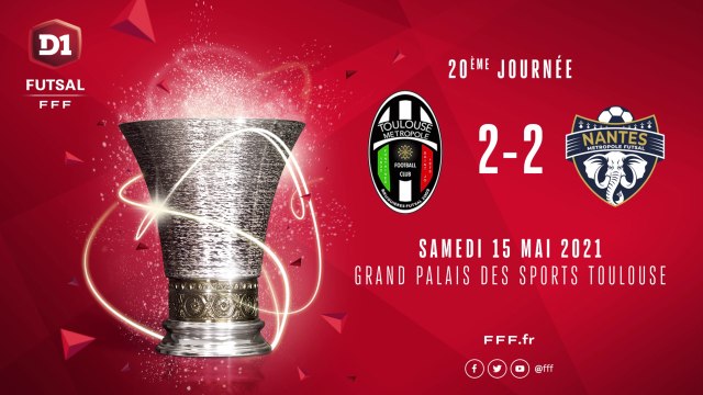 Toulouse Métropole FC - Nantes Métropole Futsal (2-2)