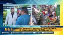 Dueño de minimarket enfrenta a ladrón que le disparó y frustra asalto en Los Olivos