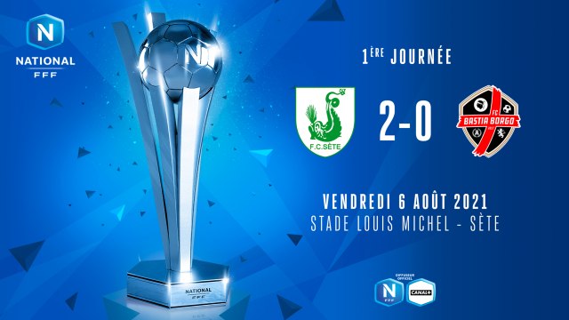 J1 I FC Sète - FC Bastia-Borgo (2-0)
