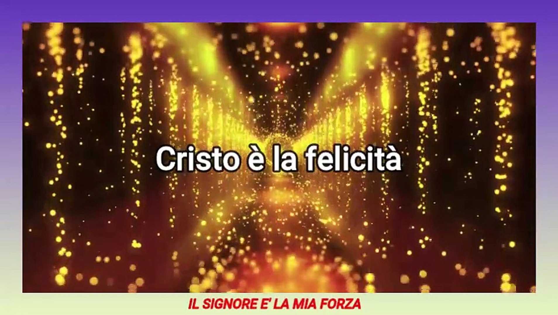 Cristo è la felicità