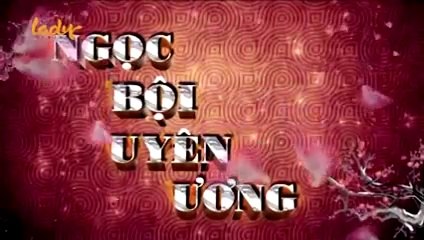 Tập 3 - Ngọc Bội Uyên Ương (Lồng tiếng)_DV Huỳnh Thiếu Kỳ, Trương Mông, Mã Tuấn Vỹ