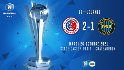 J12 LB CHÂTEAUROUX-FC CHAMBLY OISE (2-1)