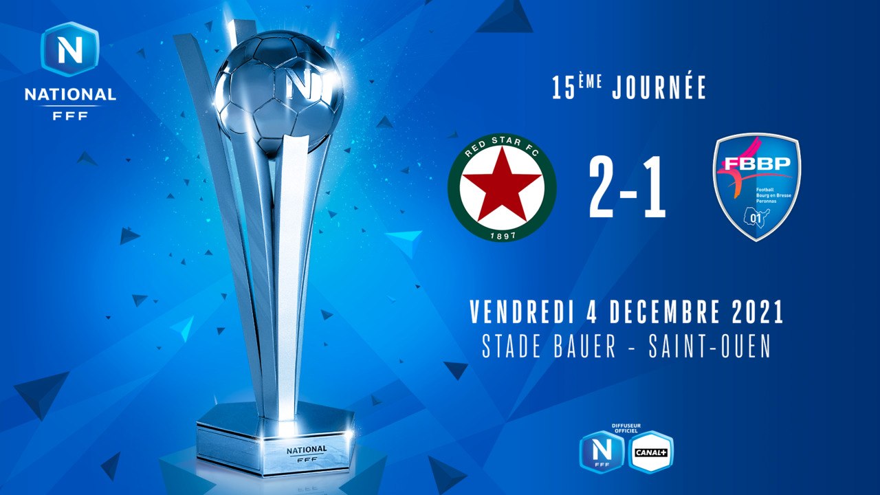J15 I Red Star FC  –  Bourg-Péronnas 01 (2-1)