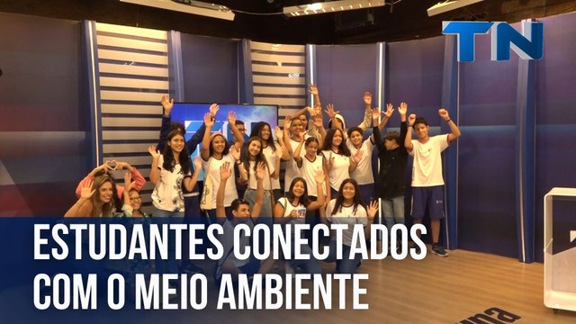 Estudantes conectados com o meio ambiente