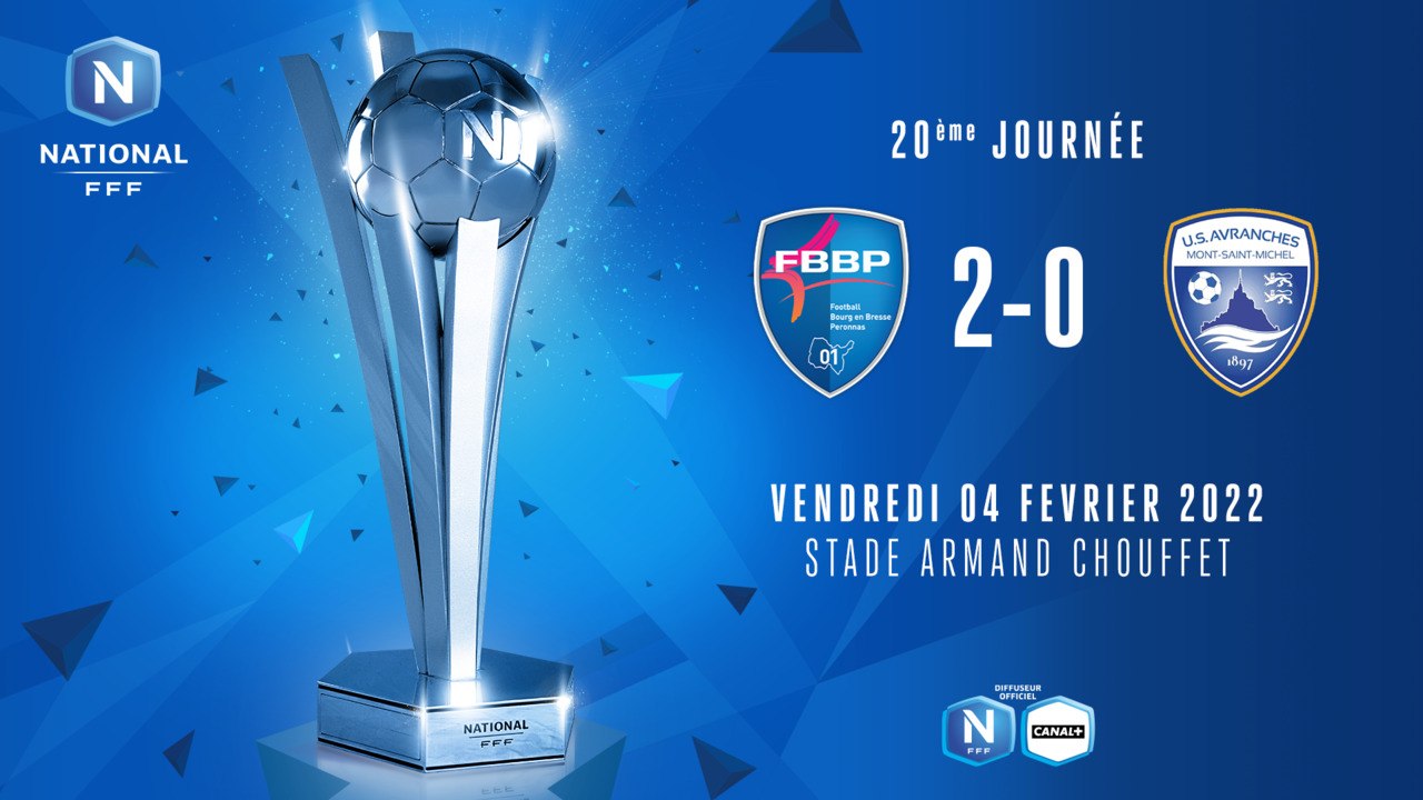 J20 I Bourg-Péronnas 01 – US Avranches MSM (2-0)