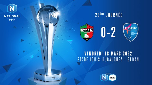 J26 I CS SEDAN ARDENNES - BOURG-PÉRONNAS 01 (0-2)