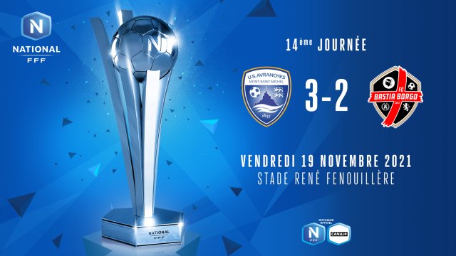 J14 | US Avranches MSM - FC Bastia-Borgo (3-2)