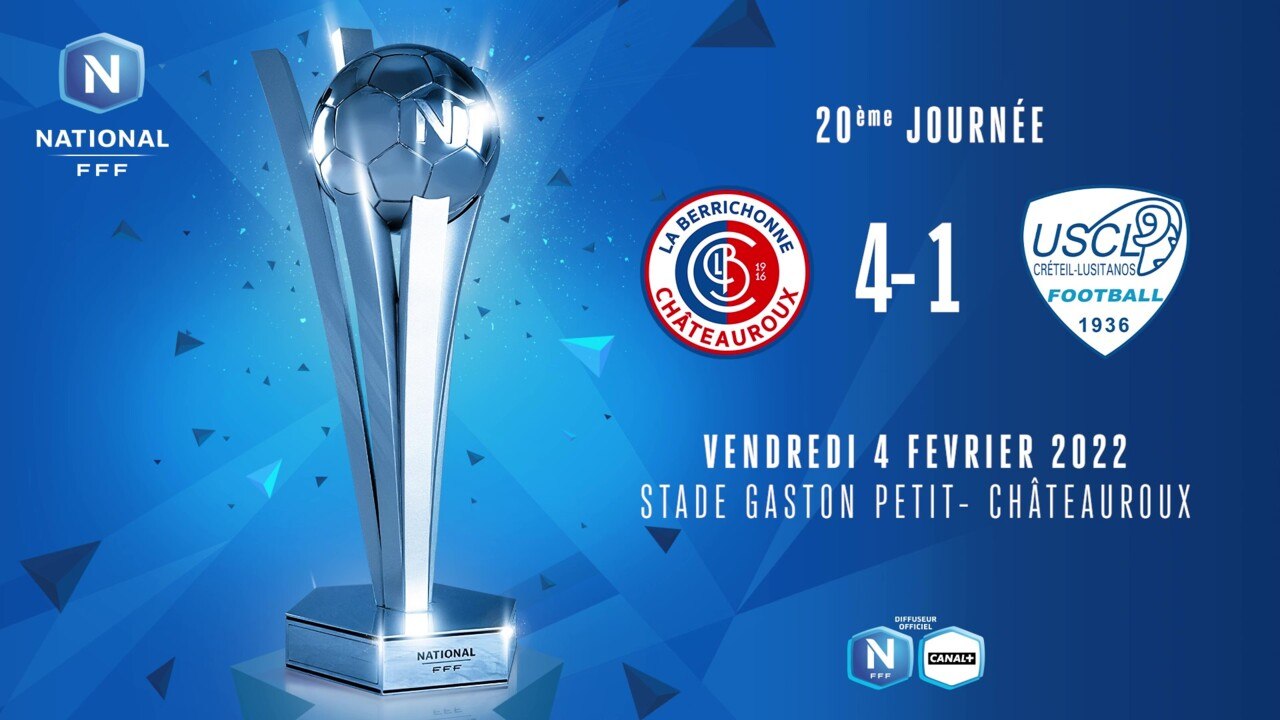 J20-LB CHATEAUROUX- US CRETEIL LUSITANOS (4-1)
