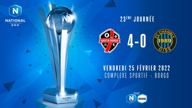J23 | FC Bastia-Borgo - FC Chambly Oise (4-0)