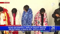 SMP: detienen a ocho personas vinculadas a préstamos 