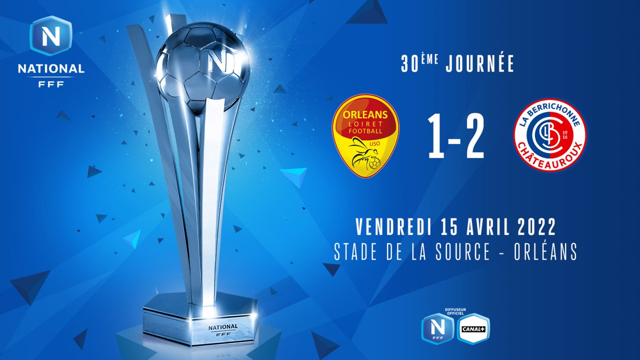 J30 | US Orléans - LB Châteauroux (1-2)