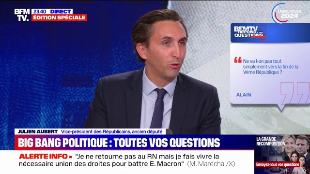 Est-ce qu'on assiste à la fin de la Ve République? : Julien Aubert, vice-président des Républicains répond à la question d'Alain, spectateur BFMTV