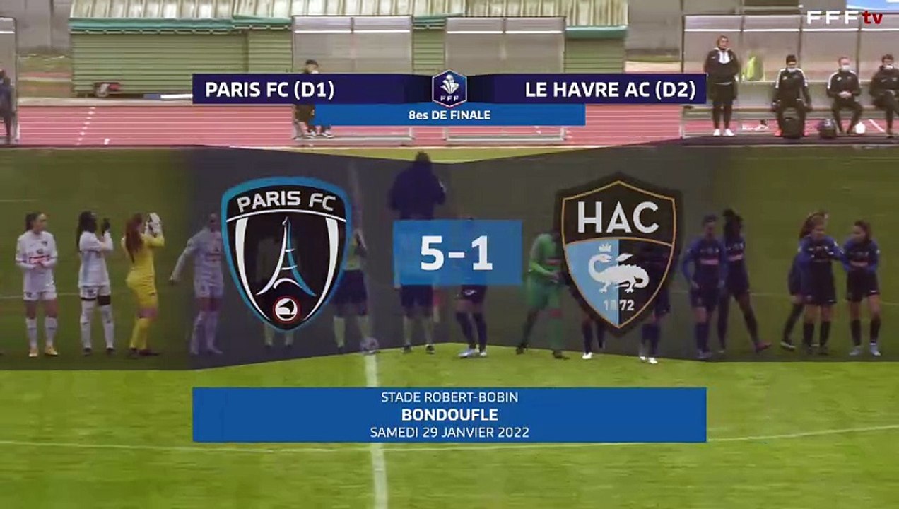 8es I Le Paris FC fait chuter Le Havre AC (5-1)