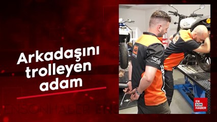 Arkadaşını trolleyen adam