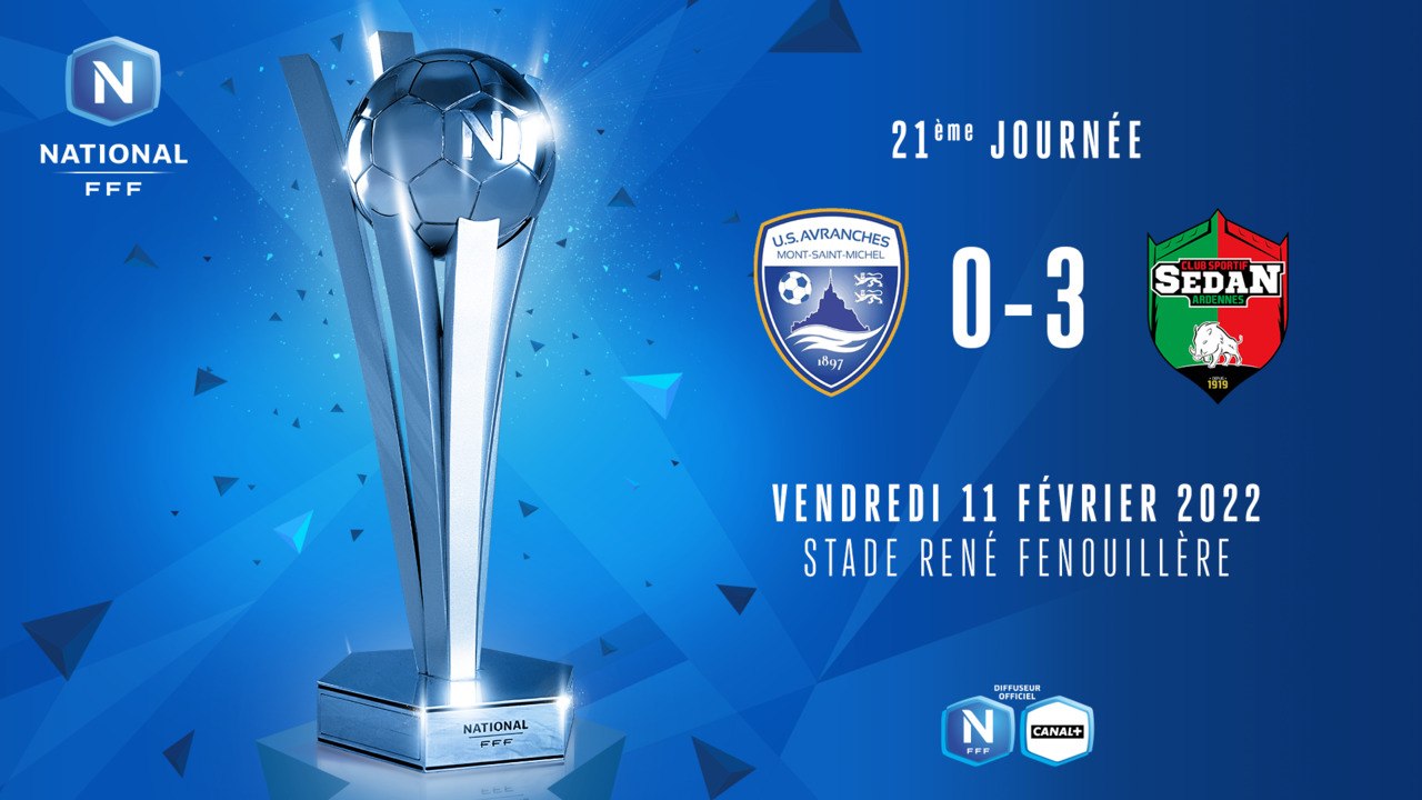 J21 | US Avranches MSM - CS Sedan Ardennes (0-3)