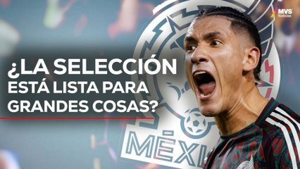 1. SELECCIÓNCARLOS ‘EL ZAR’ AGUILAR:  Para enfrentarnos a una COPA DEL MUNDO estamos fritos