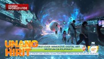 UH Kiddie Time— First Immersive Digital Art Museum sa Pilipinas! | Unang Hirit