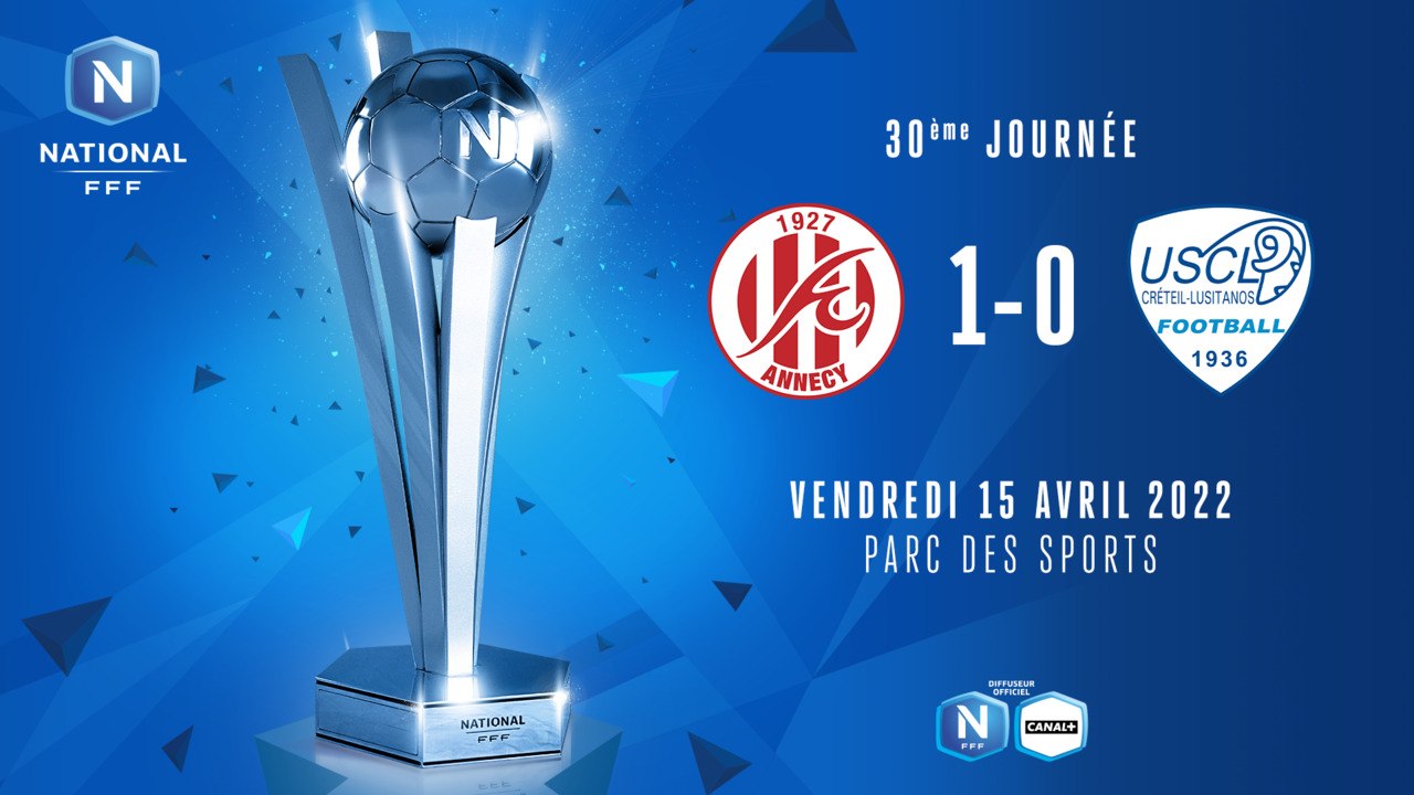 J30 I FC Annecy – US Créteil Lusitanos (1-0)