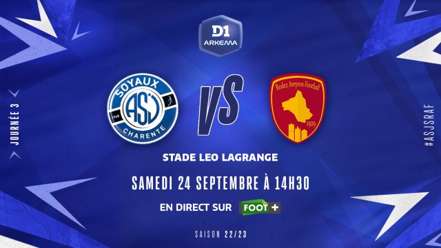 J3 I ASJ Soyaux – Rodez Aveyron Football (2-0)