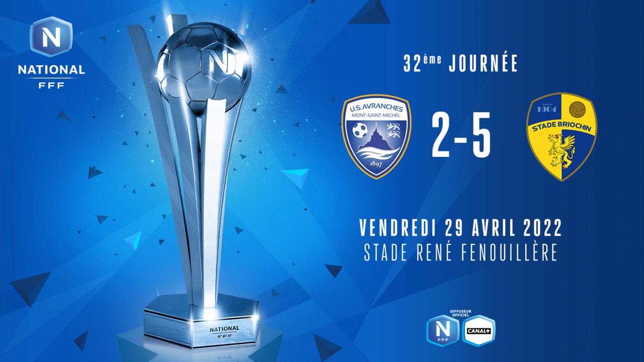 J32 | US Avranches MSM - Stade Briochin (2-5)