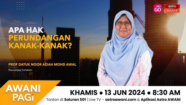 AWANI Pagi: Hak Perundangan Kanak-kanak?