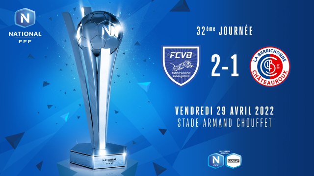 J32 I FC Villefranche B. – LB Châteauroux (2-1)