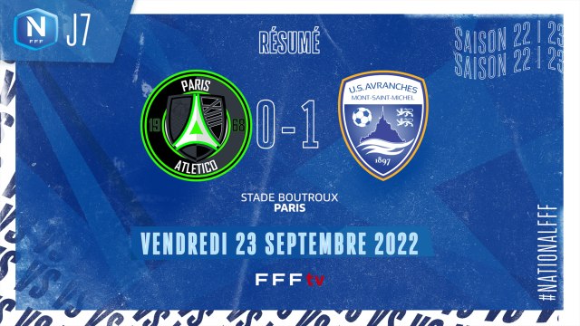 J7 | PARIS 13 ATLETICO - US AVRANCHES MSM (0-1), le résumé I National FFF 2022-2023