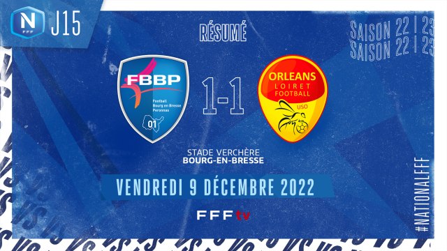 J15 I BOURG-PÉRONNAS 01 - US ORLÉANS (1-1)