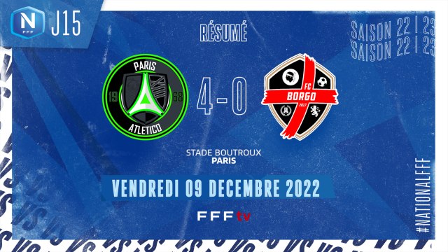 J15 | PARIS 13 ATLETICO - FC BORGO (4-0), le résumé I National FFF 2022-2023