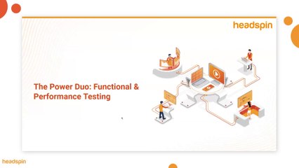 On-Demand Webinar: The Power Duo: Functional & Performance Testing