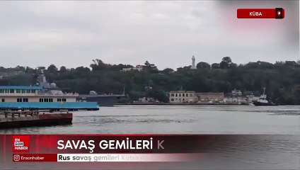 Rus savaş gemileri Küba'da görüntülendi