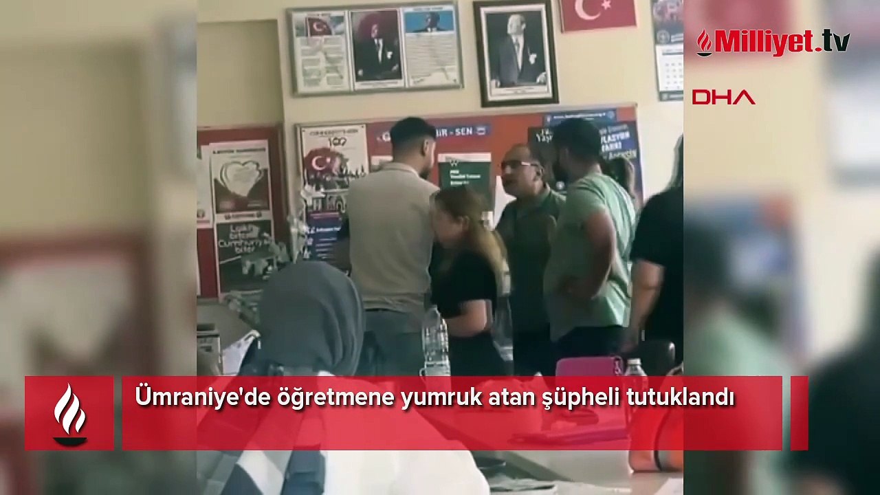 Ümraniye'de öğretmene yumruk atan şüpheli tutuklandı
