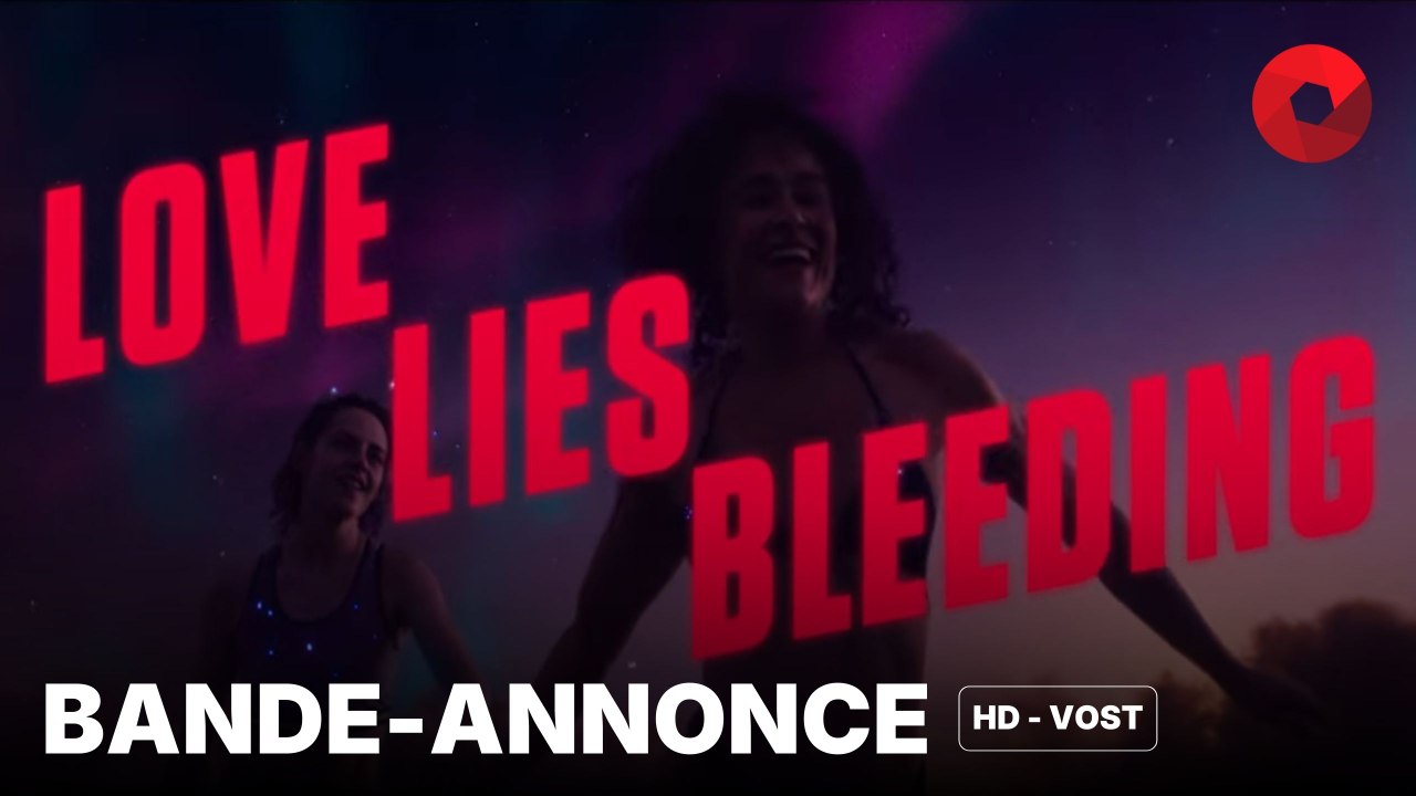 LOVE LIES BLEEDING de Rose Glass avec Kristen Stewart, Katy O'Brian, Jena Malone : bande-annonce [HD-VOST] | 12 juin 2024 en salle