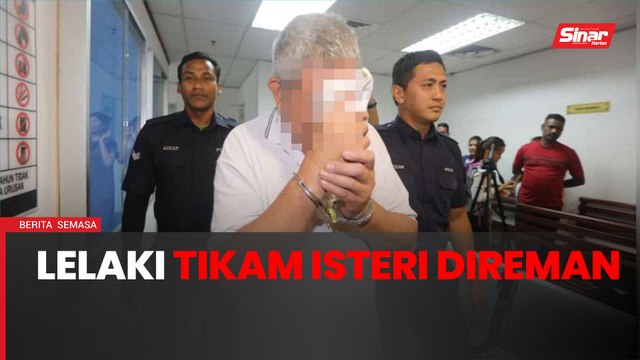 Lelaki tikam mati isteri direman tujuh hari