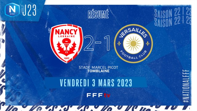 J23 | AS Nancy Lorraine - FC Versailles (2-1)
