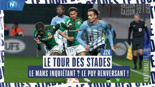 J24 | LE TOUR DES STADES : LE MANS INQUIÉTANT, LE PUY RENVERSANT, DUNKERQUE PRÉTENDANT ? (DÉBRIEF)