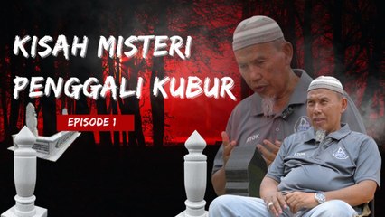16 Tahun Sebagai Penggali Kubur, Atok Kongsi Kisah 'Aneh'.