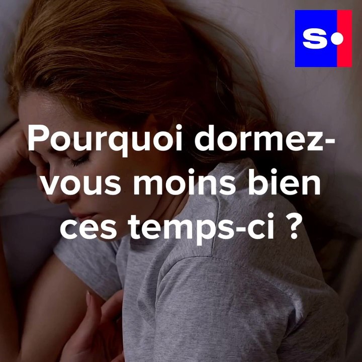 Pourquoi dormez-vous moins bien ces temps-ci ?