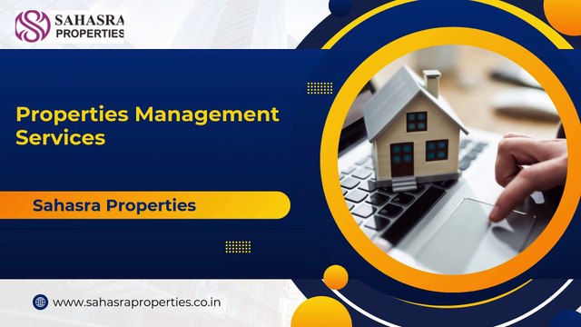 Comprehensive Real Estate Services by Sahasra Properties