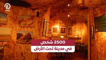 2500 شخص في مدينة تحت الأرض